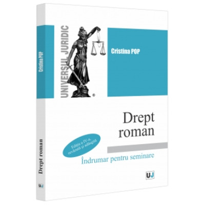 Drept roman. Indrumar pentru seminare