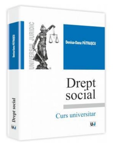 Drept social. Curs universitar