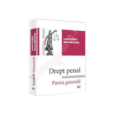 Drept penal. Partea generala (Vladila)