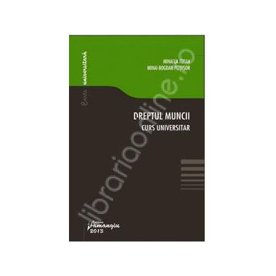 Dreptul muncii - curs universitar (M. Tofan)