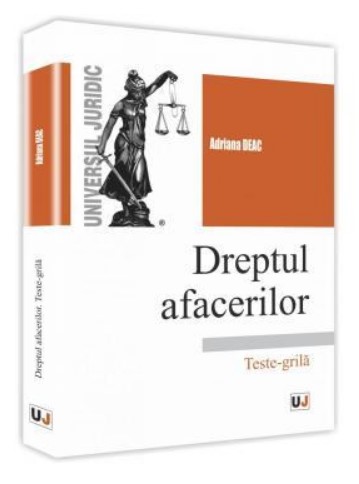 Dreptul afacerilor. Teste-grila