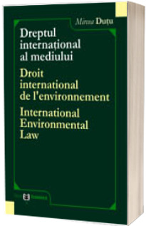 Dreptul International al Mediului
