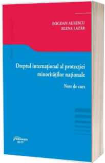 Dreptul international al protectiei minoritatilor nationale