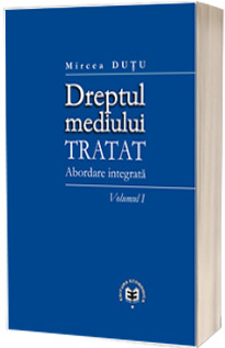 Dreptul mediului - Tratat, Abordare integrata