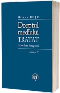 Dreptul mediului - Tratat, Abordare integrata