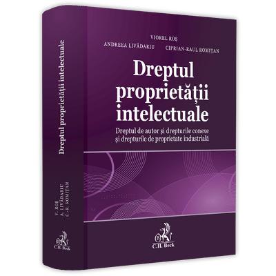 Dreptul proprietatii intelectuale. Dreptul de autor si drepturile conexe si drepturile de proprietate industriala