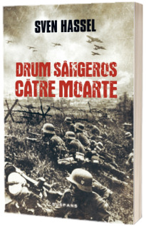 Drum sangeros catre moarte