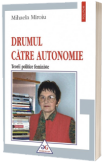 Drumul catre autonomie