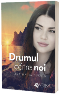Drumul catre noi