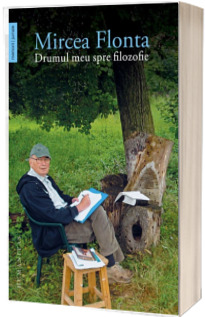 Drumul meu spre filozofie