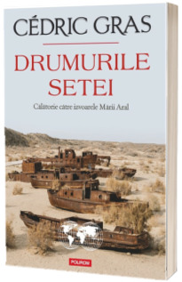 Drumurile setei