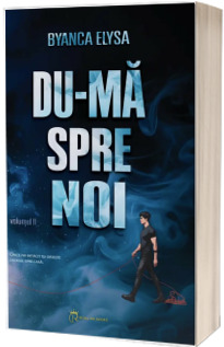 Du-ma spre noi, volumul II