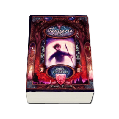 Dulaul din Rowan. Tapiseria