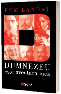 Dumnezeu este aventura mea