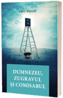 Dumnezeu, zugravul si comisarul