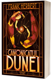 Dune. Canonicatul Dunei. Volumul VI