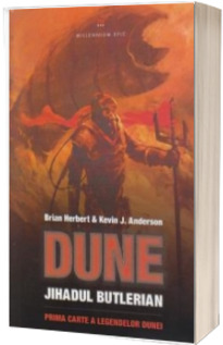 Dune. Jihadul Butlerian