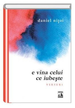 E vina celui ce iubeste - Daniel Nitoi