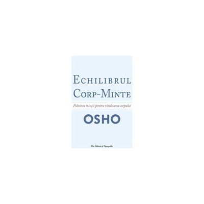 Echilibrul Corp - Minte