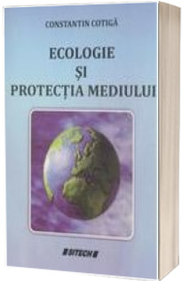 Ecologie si protectia mediului