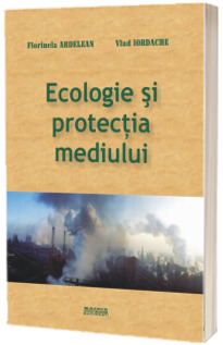 Ecologie si protectia mediului