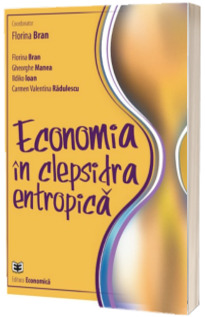 Economia in clepsidra entropica