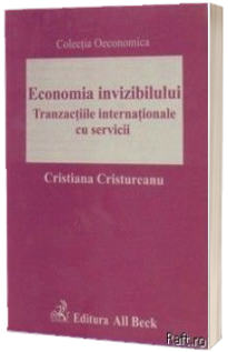 Economia invizibilului. Tranzactiile internationale cu servicii