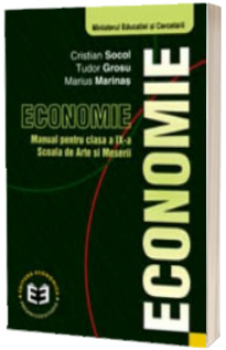 Economie. Manual pentru clasa a IX-a. Scoala de arte si meserii