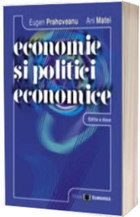 Economie si politici economice. Editia a III-a