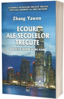 Ecouri ale secolelor trecute
