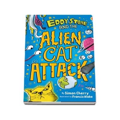 Eddy Stone and the Alien Cat Attack