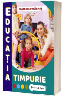 Educatia timpurie