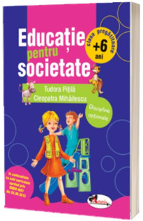 Educatie pentru societate. Clasa pregatitoare (Tudora Pitila)