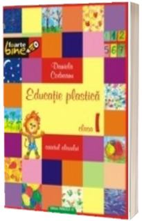 EDUCATIE PLASTICA clasa I