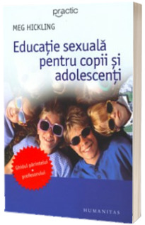 Educatie sexuala pentru copii si adolescenti