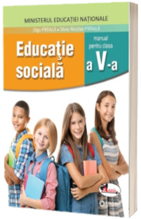 Educatie sociala, manual pentru clasa a V-a - Olga Paraiala