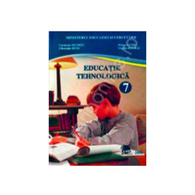 Educatie tehnologica manual clasa a VII-a