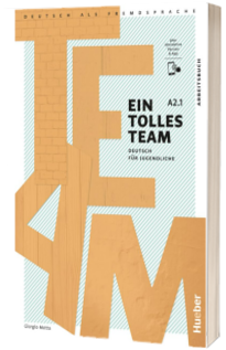 Ein Tolles Team A2.1-Arbeitsbuch plus interaktive Version