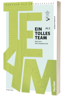 Ein tolles Team A2.2-Arbeitsbuch plus interaktive Version