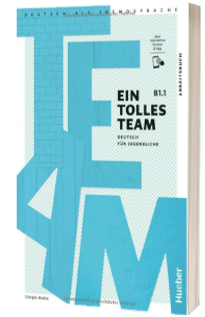 Ein Tolles Team B1.1- Arbeitsbuch plus interaktive Version