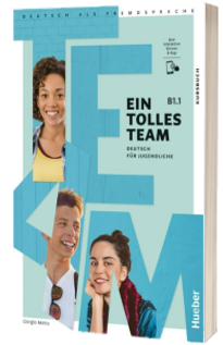 Ein Tolles Team B1.1-Kursbuch plus interaktive Version