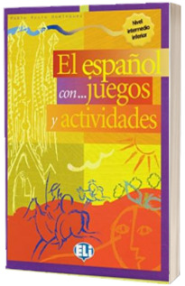 El espanol con… juegos y actividades 2