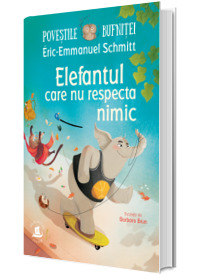 Elefantul care nu respecta nimic