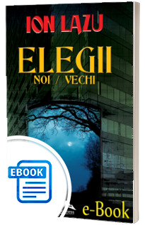 Elegii noi si vechi