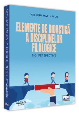 Elemente de didactica a disciplinelor filologice: noi perspective