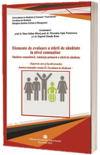 Elemente de evaluare a starii de sanatate la nivel comunitar