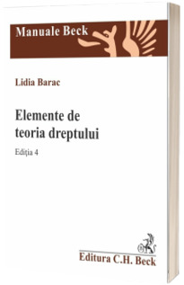 Elemente de teoria dreptului. Editia 4