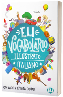 ELI Vocabolario illustrato. Italiano