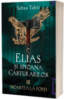 Elias si spioana Carturarilor III. Moartea la porti, editia 2021
