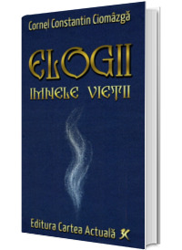 Elogii. Imnele vietii